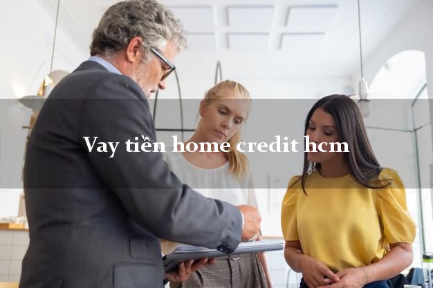 Vay tiền home credit hcm