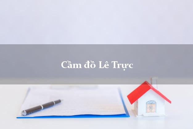 Cầm đồ Lê Trực